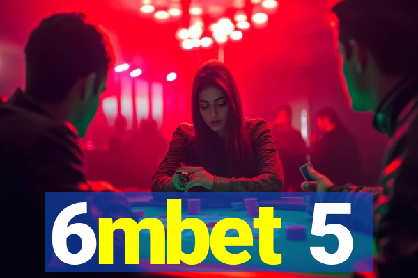 6mbet 5